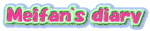 Meifan's diary